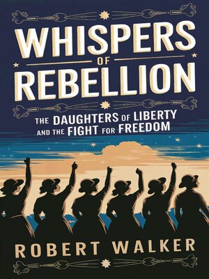cover image of Whispers of Rebellion